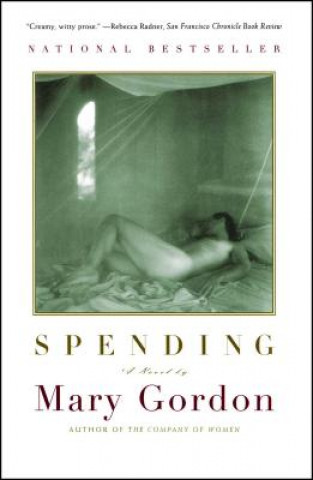 Livre Spending Mary Gordon