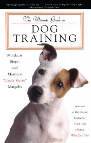 Kniha Ultimate Guide to Dog Training Matthew Margolis