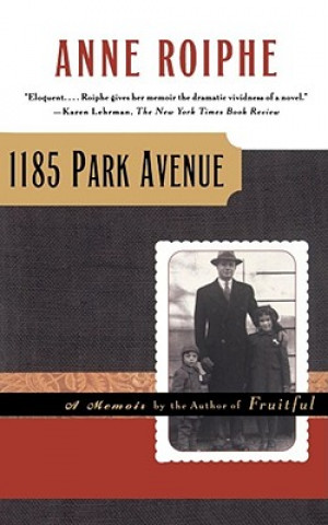 Buch 1185 Park Avenue Anne Richardson Roiphe