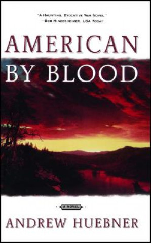 Buch American by Blood Andrew Huebner