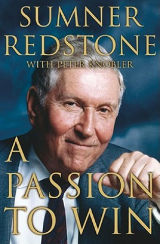 Книга Passion to Win Sumner Redstone