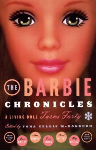 Könyv Barbie Chronicles Yona Zeldis McDonough