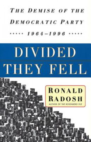 Kniha Divided They Fell Ronald Radosh