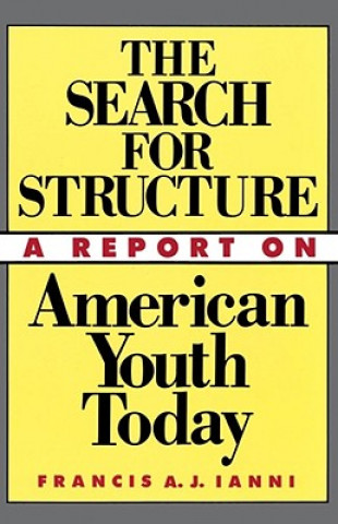 Knjiga Search For Structure Francis A. J. Ianni