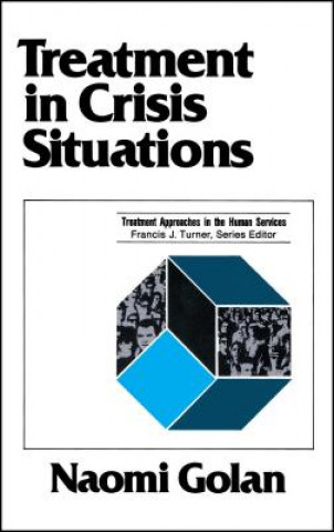 Книга Treatment In Crisis Situtions Naomi Golan