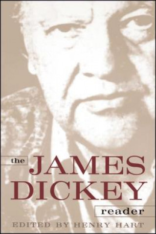 Knjiga James Dickey Reader Henry Hart