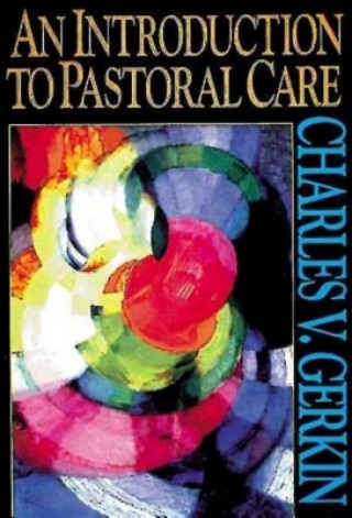 Livre Introduction to Pastoral Care Charles V. Gerkin