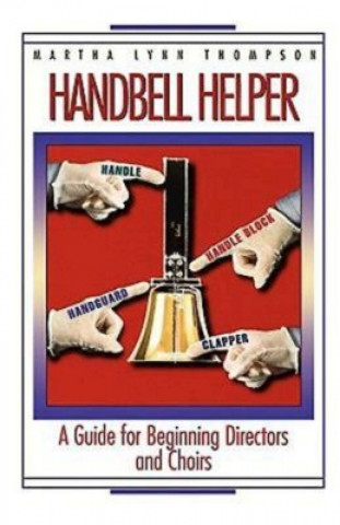 Книга Handbell Helper Martha Lynn Thompson