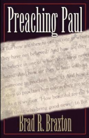 Book Preaching Paul Brad Braxton