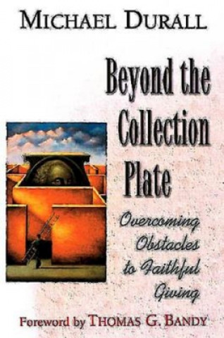 Libro Beyond the Collection Plate Michael Durall