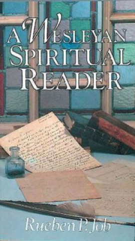 Kniha Wesleyan Spiritual Reader Rueben Job