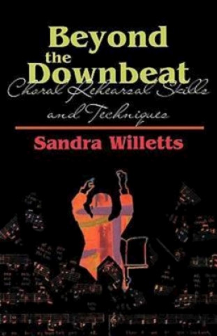 Kniha Beyond the Downbeat Sondra Willetts