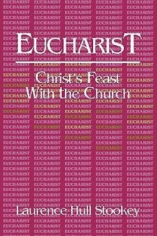 Buch Eucharist Lawrence Hull Stookey