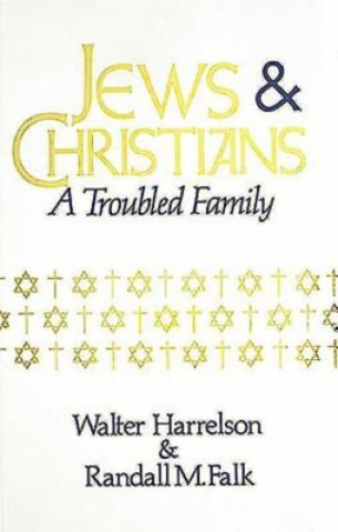 Книга Jews and Christians Walter Harrelson