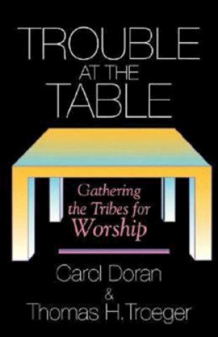 Kniha Trouble at the Table Carol Doran
