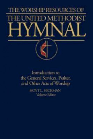 Könyv Worship Resources of the United Methodist Hymnal Hoyt L. Hickman