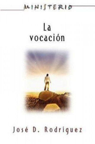 Livre La Vocacion - Ministerio Series AETH Assoc for Hispanic Theological Education