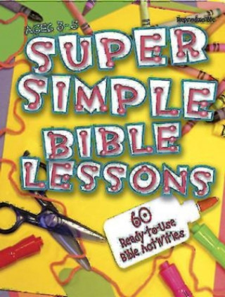 Kniha Super Simple BibleLessons Abingdon Press