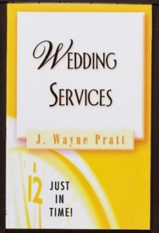 Βιβλίο Wedding Services J. Wayne Pratt
