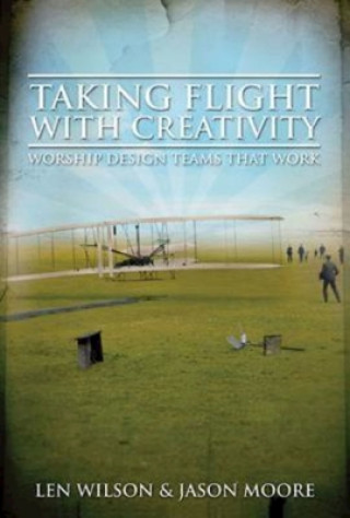 Libro Taking Flight with Creativity Jason Moore