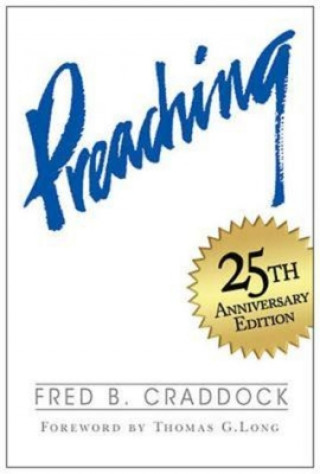 Kniha Preaching Fred B. Craddock