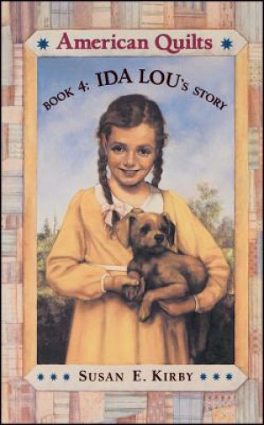 Könyv Ida Lou's Story Susan E. Kirby