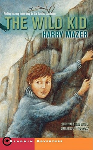 Książka Wild Kid Harry Mazer