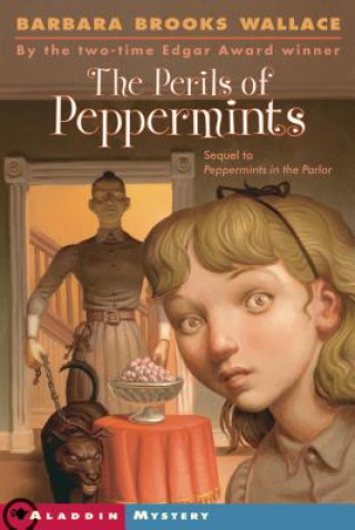 Książka Perils of Peppermints Barbara Brooks Wallace