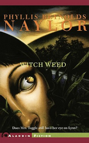 Knjiga Witch Weed Phyllis Reynolds Naylor