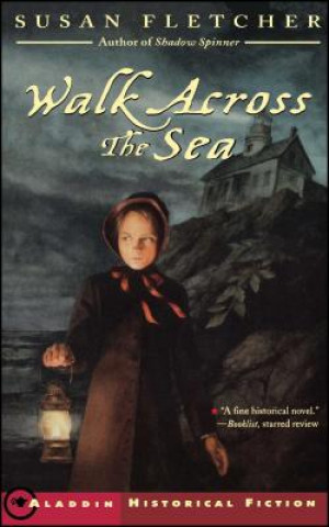 Könyv Walk Across the Sea Susan Fletcher