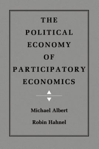 Livre Political Economy of Participatory Economics Robin Hahnel