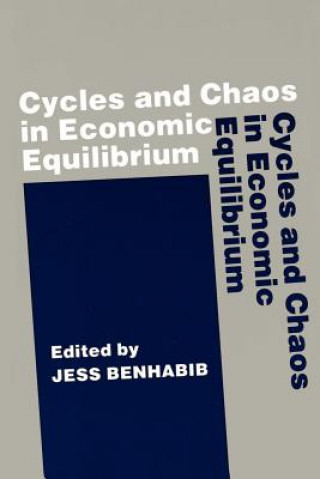 Book Cycles and Chaos in Economic Equilibrium Jess Benhabib