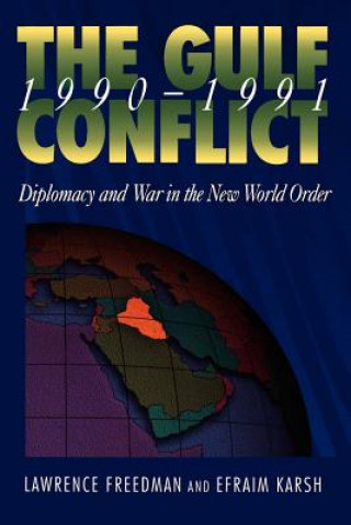 Carte Gulf Conflict, 1990-1991 Efraim Karsh