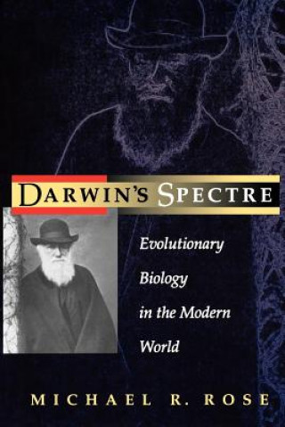 Carte Darwin's Spectre Michael R. Rose