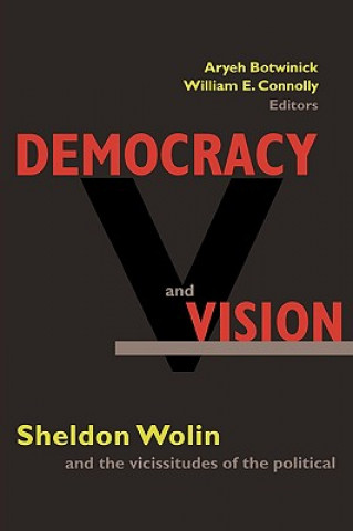 Kniha Democracy and Vision Aryeh Botwinick