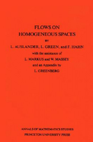 Buch Flows on Homogeneous Spaces. (AM-53), Volume 53 L. Green