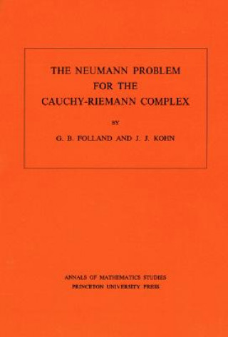 Carte Neumann Problem for the Cauchy-Riemann Complex. (AM-75), Volume 75 Joseph John Kohn