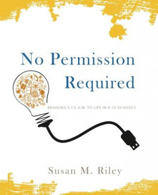 Kniha No Permission Required Susan M Riley