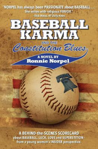 Książka Baseball Karma and the Constitution Blues Ronnie Norpel