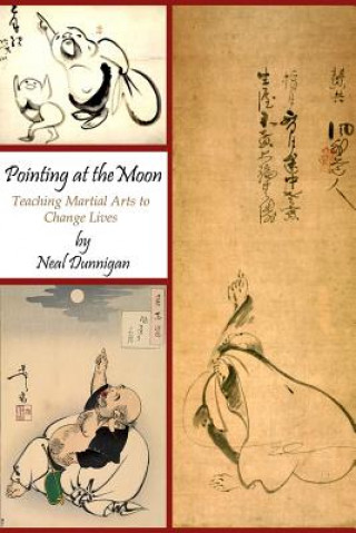 Knjiga Pointing at the Moon Neal Dunnigan