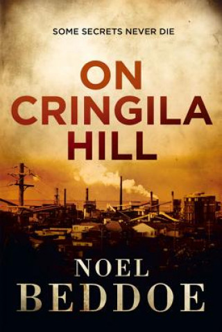 Knjiga On Cringila Hill Noel Beddoe