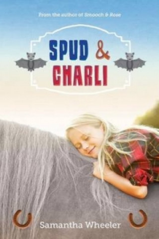 Knjiga Spud & Charli Samantha Wheeler