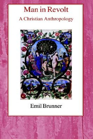 Libro Man in Revolt Emil Brunner