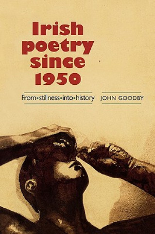 Βιβλίο Irish Poetry Since 1950 John Goodby