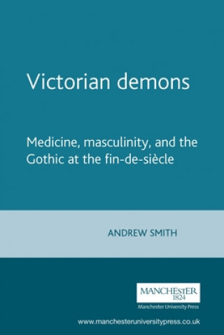 Carte Victorian Demons Prof Andrew Smith