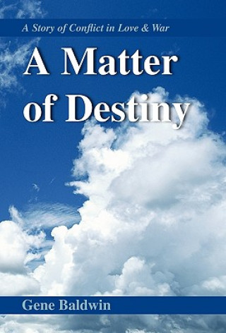 Carte Matter of Destiny Gene Baldwin