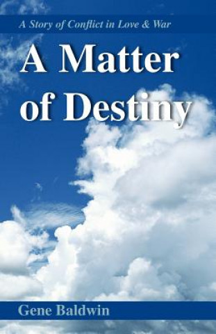 Carte Matter of Destiny Gene Baldwin