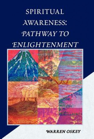 Knjiga Spiritual Awareness: Pathway to Enlightenment Warren Oskey