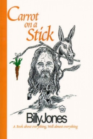 Livre Carrot on a Stick Billy Jones