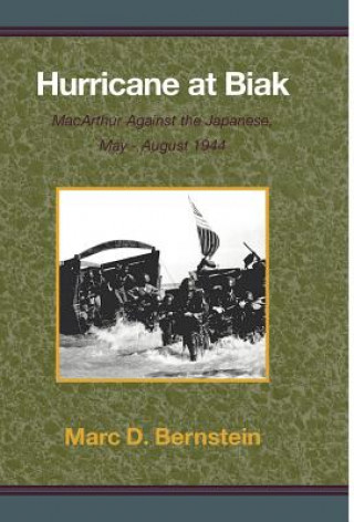 Buch Hurricane at Biak Marc D Bernstein